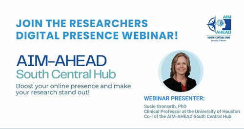 South Central Hub’s “Researchers Digital Presence” Webinar