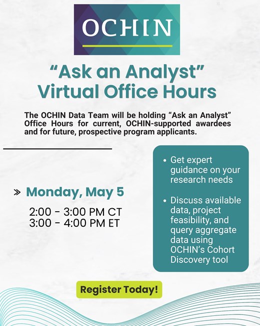 OCHIN Ask an Analyst Webinar, May 5, 2025